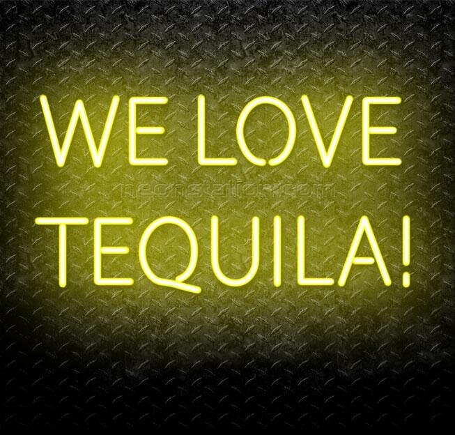 We Love Tequila! Neon Sign For Sale // Neonstation